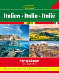 Abbildung von: Italien, Großer Autoatlas 1:150.000 - Freytag-Berndt und ARTARIA