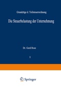 Cover: Die Steuerbelastung der Unternehmung - Springer Gabler