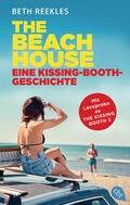 Cover: The Beach House - Eine Kissing-Booth-Geschichte - cbt