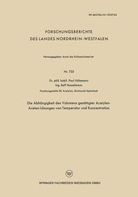 Abbildung von: Die Abhängigkeit des Volumens gesättigter Acetylen-Aceton-Lösungen von Temperatur und Konzentration - VS Verlag für Sozialwissenschaften