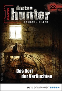 Abbildung von: Dorian Hunter 22 - Horror-Serie - Bastei Lübbe