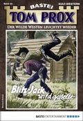 Cover: Tom Prox 22 - Bastei L&uuml;bbe