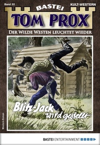 Enlarge image Cover: Tom Prox 22 - Bastei Lübbe
