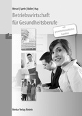 Cover: Betriebswirtschaft f&uuml;r Gesundheitsberufe - Merkur Rinteln