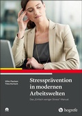 Cover: Stresspr&auml;vention in modernen Arbeitswelten - Hogrefe