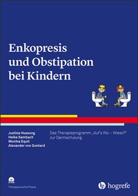 Abbildung von: Enkopresis und Obstipation bei Kindern - Hogrefe