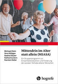 Abbildung von: Mittendrin im Alter statt allein (MIASA) - Hogrefe