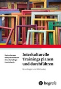 Cover: Interkulturelle Trainings planen und durchf&uuml;hren - Hogrefe