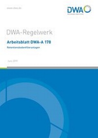 Abbildung von: Arbeitsblatt DWA-A 178 Retentionsbodenfilteranlagen - Deutsche Vereinigung für Wasserwirtschaft, Abwasser und Abfall