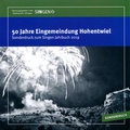 Cover: 50 Jahre Eingemeindung Hohentwiel - MarkOrPlan