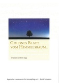 Cover: Goldnes Blatt vom Himmelsbaum - Bayerischer Landesverein f. Heimatpflege