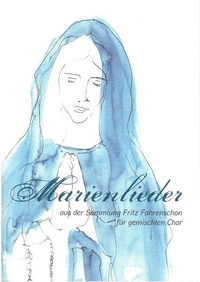 Enlarge image Cover: Marienlieder - Bayerischer Landesverein f. Heimatpflege