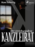 Cover: Der verschwundene Kanzleirat - Saga Egmont