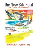 Cover: The New Silk Road: Challenge and Response - HIPE Publications