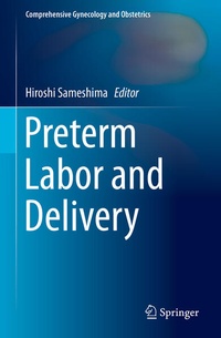 Enlarge image Cover: Preterm Labor and Delivery - Springer