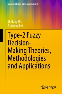 Abbildung von: Type-2 Fuzzy Decision-Making Theories, Methodologies and Applications - Springer