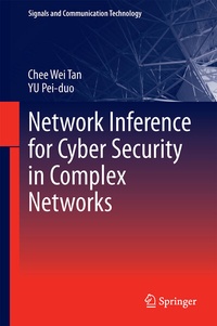 Enlarge image Cover: Network Inference for Cyber Security in Complex Networks - Springer