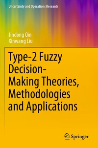 Abbildung von: Type-2 Fuzzy Decision-Making Theories, Methodologies and Applications - Springer