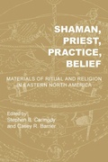 Cover: Shaman, Priest, Practice, Belief - The University of Alabama Press