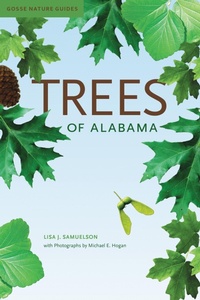 Abbildung von: Trees of Alabama - The University of Alabama Press