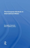 Cover: The European Neutrals in International Affairs - Routledge