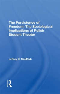 Enlarge image Cover: The Persistence Of Freedom - Routledge