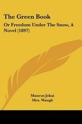 Cover: The Green Book - Kessinger Publishing