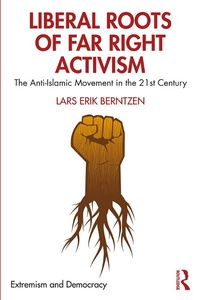 Abbildung von: Liberal Roots of Far Right Activism - Routledge