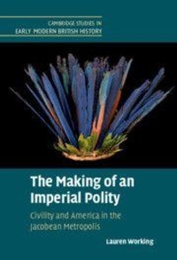 Enlarge image Cover: The Making of an Imperial Polity - Cambridge University Press