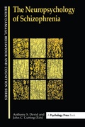 Cover: The Neuropsychology Of Schizophrenia - Psychology Press Ltd