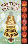 Cover: For Tibet, With Love - Bloomsbury Paperbacks