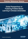 Cover: Global Perspectives on Fostering Problem-Based Learning in Chinese Universities - IGI Global