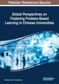 Enlarge image Cover: Global Perspectives on Fostering Problem-Based Learning in Chinese Universities - IGI Global