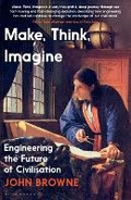 Cover: Make, Think, Imagine - Bloomsbury Publishing PLC