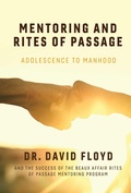 Cover: Mentoring and Rites of Passage - BOOKBABY