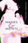 Cover: Masses and Motets - Fiction Collective Two