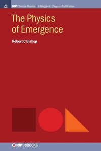 Enlarge image Cover: The Physics of Emergence - Morgan & Claypool Publishers