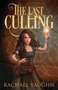 Cover: The Last Culling - Glasswing Press LLC
