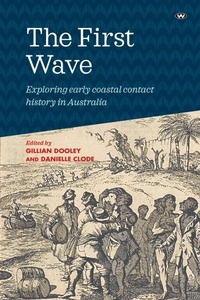 Enlarge image Cover: The First Wave - Wakefield Press