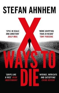 Enlarge image Cover: X Ways to Die - Head of Zeus