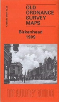 Abbildung von: Birkenhead 1909 - Alan Godfrey Maps