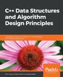 Cover: C++ Data Structures and Algorithm Design Principles - Packt Publishing