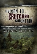 Cover: Return to Crutcher Mountain - Thomas-Jacob Publishing, LLC