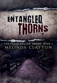 Enlarge image Cover: Entangled Thorns - Thomas-Jacob Publishing, LLC
