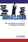 Cover: The intonational structure of Singapore English - LAP Lambert Academic Publishing