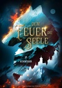 Cover: Dem Feuer die Seele - Drachenmond Verlag