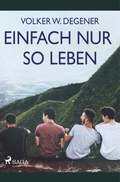 Cover: Einfach nur so leben - SAGA Books - Egmont