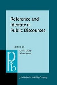 Enlarge image Cover: Reference and Identity in Public Discourses - John Benjamins Publishing Co
