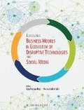 Cover: Evolving Business Models in Ecosystem of Disruptive Technologies and Social Media - Bloomsbury Publishing India Pvt Ltd