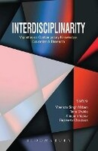 Abbildung von: Interdisciplinarity: Vignettes on Contemporary Knowledge, Education & Research - Bloomsbury India